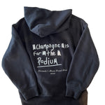 Champagne is for the podium - Winners hoodie